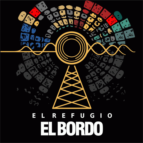 El Bordo : El Refugio
